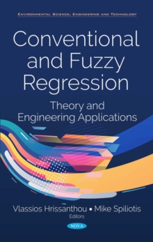 Conventional and Fuzzy Regression : Theory and Applications