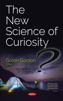 The New Science of Curiosity