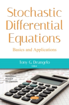 Stochastic Differential Equations : Basics and Applications