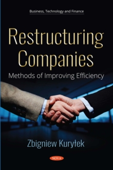 Restructuring Companies: Methods of Improving Efficiency