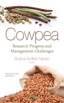 Cowpea : Research Progress and Management Challenges