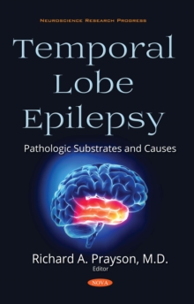 Temporal Lobe Epilepsy : Pathologic Substrates and Causes