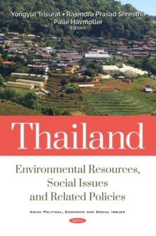 Thailand: Environmental Resources, Social Issues and Related Policies