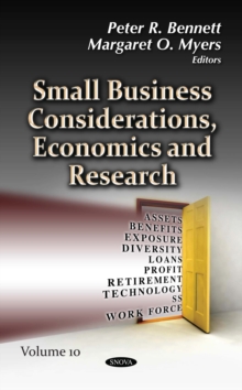 Small Business Considerations, Economics and Research. Volume 10