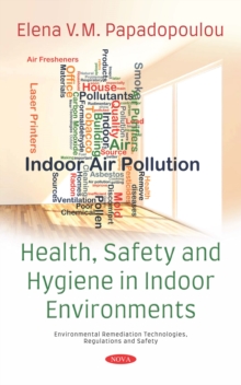 Health, Safety and Hygiene in Indoor Environments