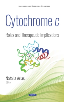 Cytochrome c: Roles and Therapeutic Implications