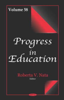 Progress in Education. Volume 58