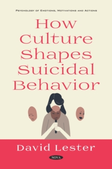 How Culture Shapes Suicidal Behavior