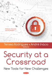 Security at a Crossroad: New Tools for New Challenges