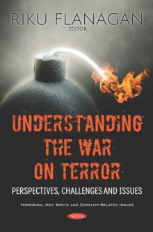 Understanding the War on Terror: Perspectives, Challenges and Issues