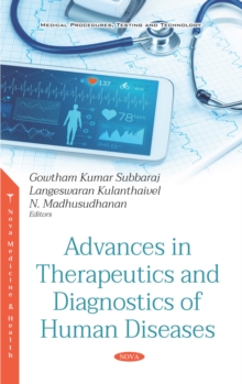 Advances in Therapeutics and Diagnostics of Human Diseases