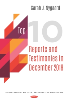 Top 10 Reports and Testimonies in December 2018