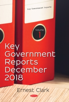 Key Government Reports. Volume 1: December 2018