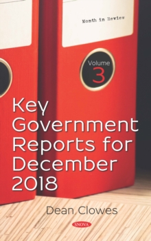 Key Government Reports. Volume 3: December 2018