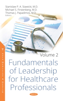 Fundamentals of Leadership for Healthcare Professionals. Volume 2