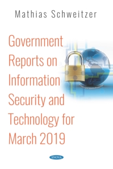 Government Reports on Information Security and Technology for March 2019