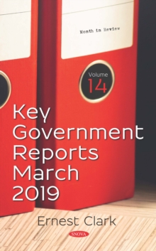 Key Government Reports. Volume 14: March 2019