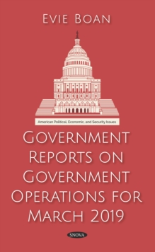 Government Reports on Government Operations for March 2019