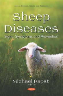 Sheep Diseases: Signs, Symptoms and Prevention