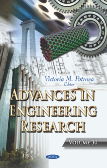 Advances in Engineering Research. Volume 30