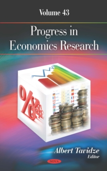 Progress in Economics Research. Volume 43