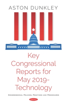 Key Congressional Reports for May 2019 -Technology