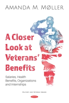 A Closer Look at Veterans' Benefits