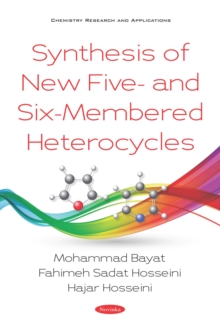 Synthesis of New Five- and Six-Membered Heterocycles