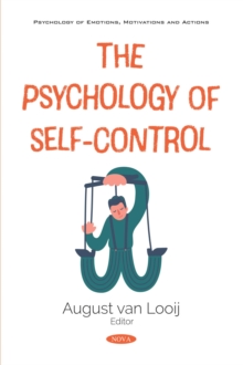 The Psychology of Self-Control