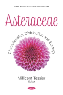 Asteraceae: Characteristics, Distribution and Ecology