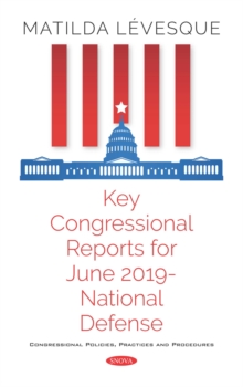 Key Congressional Reports for June 2019 - National Defense