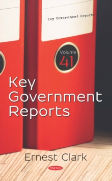 Key Government Reports. Volume 41