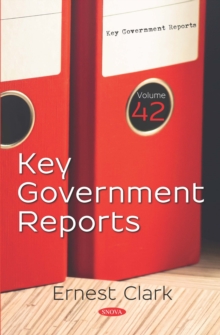 Key Government Reports. Volume 42