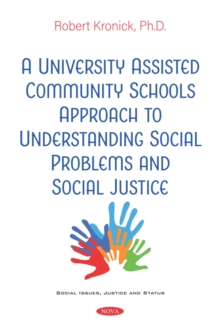 A University Assisted Community Schools Approach to Understanding Social Problems and Social Justice