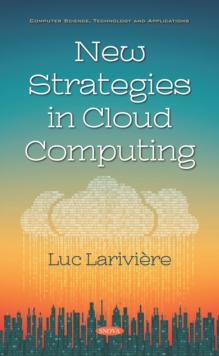 New Strategies in Cloud Computing