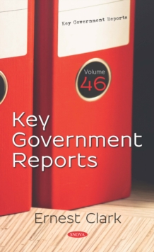 Key Government Reports. Volume 46