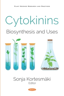 Cytokinins: Biosynthesis and Uses