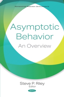 Asymptotic Behavior: An Overview