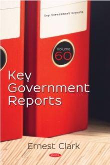 Key Government Reports. Volume 60