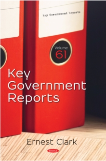 Key Government Reports. Volume 61