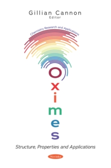 Oximes: Structure, Properties and Applications