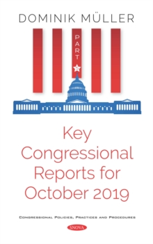 Key Congressional Reports for October 2019. Part V