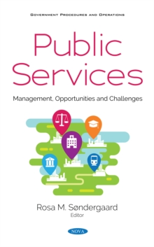 Public Services: Management, Opportunities and Challenges