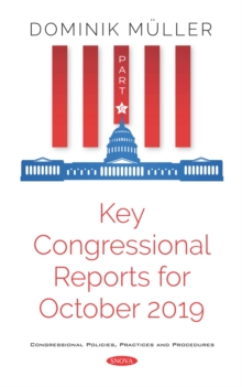 Key Congressional Reports for October 2019. Part VI