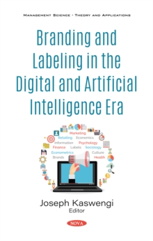 Branding and Labeling in the Digital and Artificial Intelligence Era