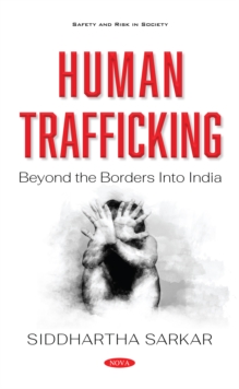 Human Trafficking: Beyond the Borders Into India