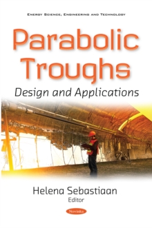 Parabolic Troughs: Design and Applications