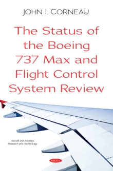 The Status of the Boeing 737 Max and Flight Control System Review