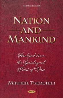 Nation and Mankind: Analysed from the Sociological Point of View