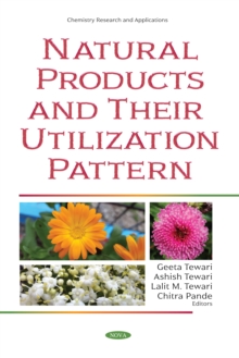 Natural Products and Their Utilization Pattern